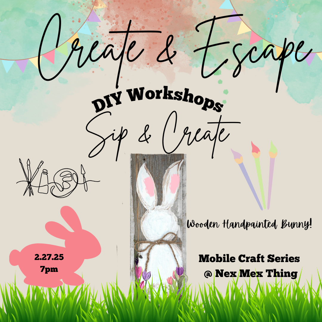 Bunny Wood Sign Paint & Sip with Sylvie @ The NexMex Thing | Open Workshop