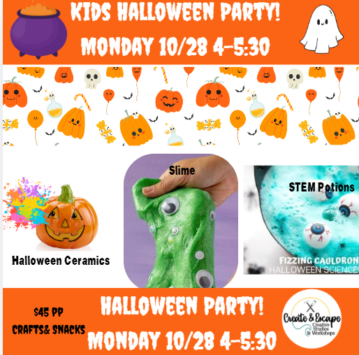 10.28.24 Kids Halloween Party! 4-5:30| Open Workshop