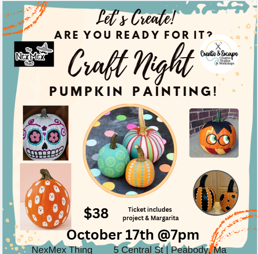 Pumpkin Sip & Paint 10/17 7pm- Adult Pumpkin Painting @ The NexMex Thing | Open Workshop (Copy)