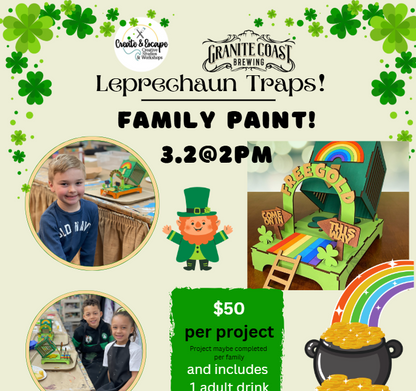 Family Build & Paint at Granite Coast Brewing Company!  Build your own leprechaun trap! | Open Workshop