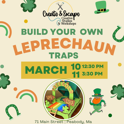 In Studio or DIY !  Build your own leprechaun trap! | Open Workshop